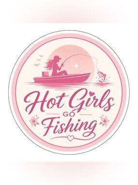 Hot Girls Go Fishing Pink Vinyl Sticker 4pcs